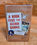 A HIGH FIVE FOR GLENN BURKE BY PHIL BILDNER