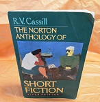 THE NORTON ANTHOLOGY OF SHORT FICTION BY R. V. CASSILL