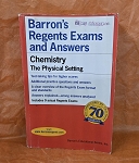BARRON'S REGENTS EXAMS AND ANSWERS CHEMISTRY PHYSICAL 